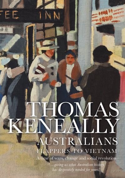 Cover for Thomas Keneally · Australians (Paperback Book) (2016)