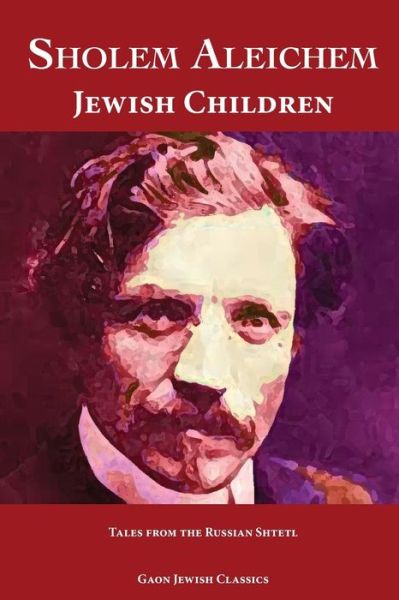 Cover for Sholem Aleichem · Jewish Children (Paperback Book) (2015)