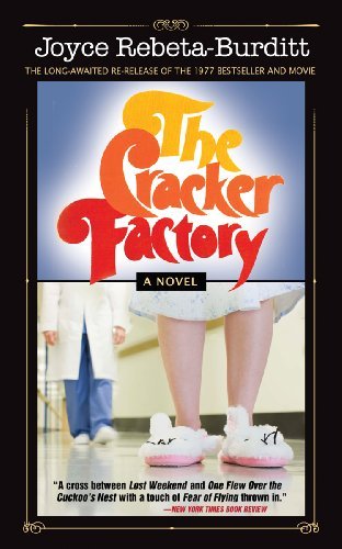 Cover for Joyce Rebeta-burditt · The Cracker Factory (Paperback Book) [The 1977 Classic's 2010 edition] (2010)