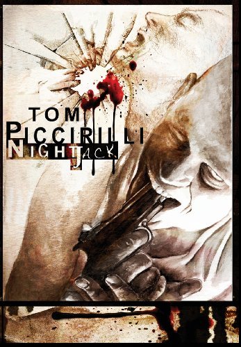 Cover for Tom Piccirilli · Nightjack (Hardcover Book) (2013)