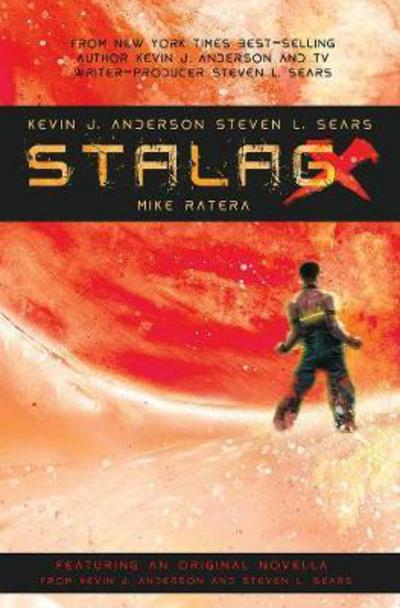 Cover for Kevin J. Anderson · Stalag-X (Inbunden Bok) (2018)