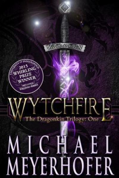 Cover for Michael Meyerhofer · Wytchfire (Paperback Book) (2014)