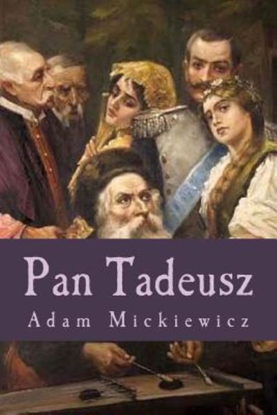 Cover for Adam Mickiewicz · Pan Tadeusz (Pocketbok) (2015)