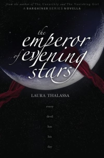 Cover for Laura Thalassa · The Emperor of Evening Stars (The Bargainers Book 2.5) - The Bargainers (Paperback Bog) (2021)