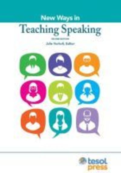 Cover for New Ways in Teaching Speaking - New Ways in TESOL (Paperback Book) [2 Revised edition] (2018)