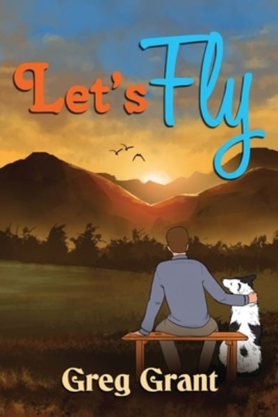 Cover for Greg Grant · Let's Fly (Paperback Book) (2019)