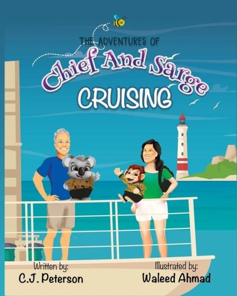 Cover for C J Peterson · Cruising (Adventures of Chief and Sarge, Book 1): The Adventures of Chief and Sarge, Book 1 - Adventures of Chief and Sarge (Paperback Book) (2020)