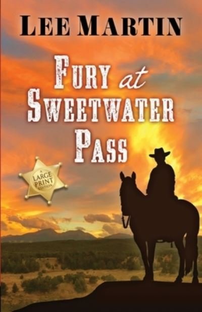 Lee Martin · Fury at Sweetwater Pass (Paperback Book) (2020)