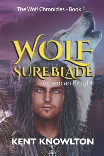 Cover for Kent Knowlton · Wolf Sureblade (Paperback Book) (2020)