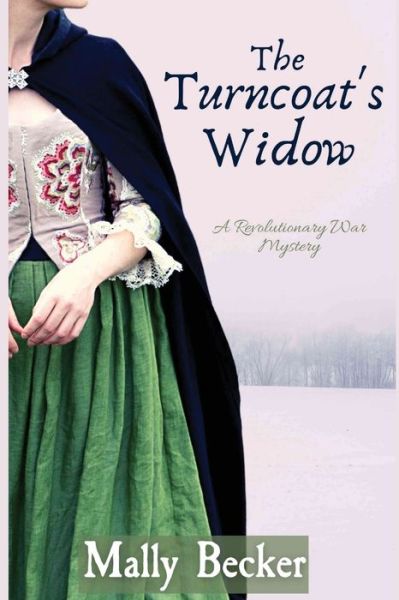 Cover for Mally Becker · The Turncoat's Widow (Book) (2021)