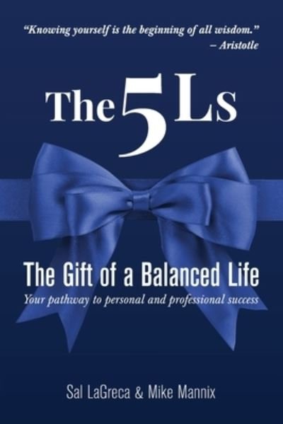 Cover for Sal Lagreca · 5Ls - the Gift of a Balanced Life (Book) (2022)