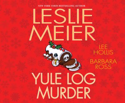 Cover for Laurel Lefkow · Yule Log Murder (CD) (2018)