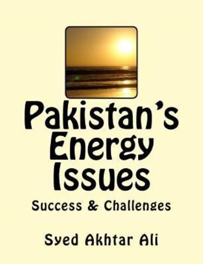 Cover for Syed Akhtar Ali · Pakistan's Energy Issues (Paperback Bog) (2017)