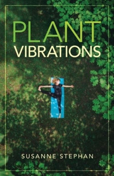 Cover for Susanne Stephan · Plant Vibrations (Paperback Book) (2021)