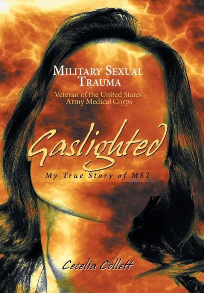 Cover for Cecelia Collett · Gaslighted (Hardcover Book) (2018)