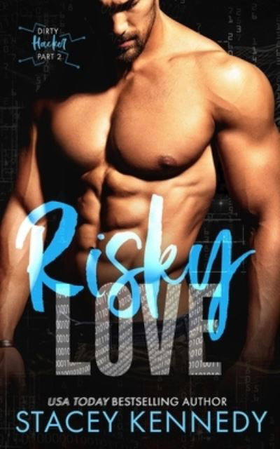 Cover for Stacey Kennedy · Risky Love (Paperback Book) (2019)
