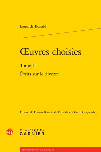 OEuvres Choisies - Louis de Bonald - Books - Classiques Garnier - 9782406141280 - November 23, 2022