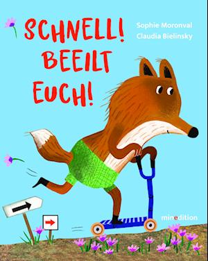 Cover for Sophie Moronval · Schnell! Beeilt Euch! (Book) (2024)