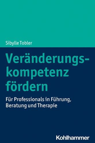 Cover for Tobler · Veränderungskompetenz fördern (Book) (2021)