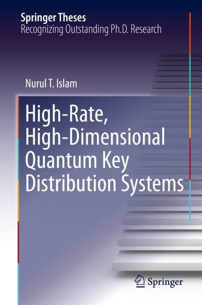 Cover for Islam · High Rate High Dimensional Quantum Key Distribution Systems (Buch) [1st ed. 2018 edition] (2018)