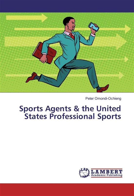 Cover for Omondi-Ochieng · Sports Agents &amp; the Unit (Book)