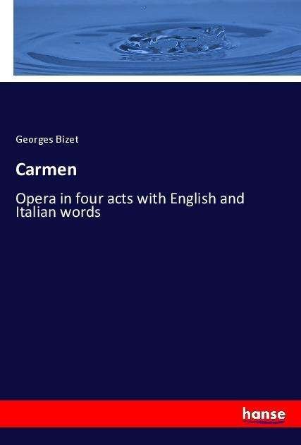 Cover for Bizet · Carmen (Bok)
