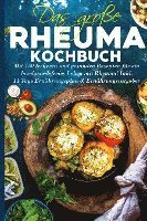 Cover for Frieda Zimmermann · Das große Rheuma Kochbuch (Book) (2022)