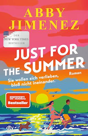 Cover for Abby Jimenez · Just for the Summer (Book) (2025)