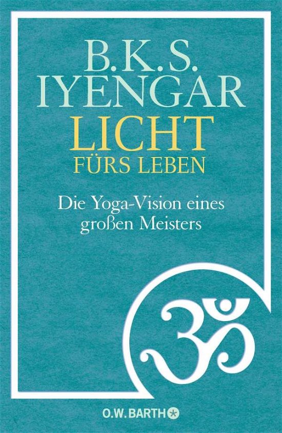 Cover for Iyengar · Licht fürs Leben (Bok)