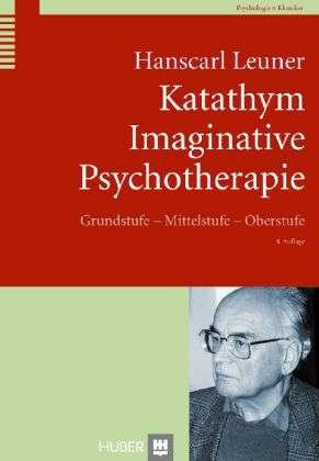 Cover for Leuner · Katathym Imaginative Psycho. (Book)