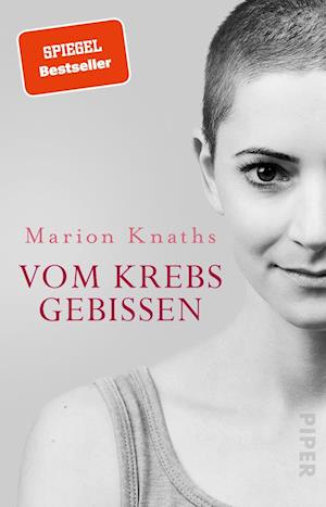 Cover for Marion Knaths · Vom Krebs gebissen (Paperback Book) (2021)