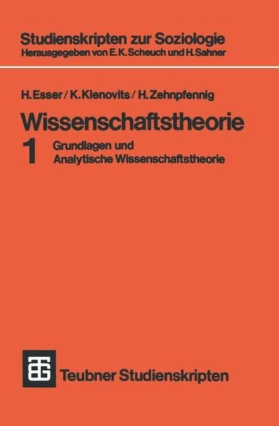 Cover for H Esser · Wissenschaftstheorie: Grundlagen Und Analytische Wissenschaftstheorie 1 - Studienskripten Zur Soziologie (Paperback Book) [1977 edition] (1977)