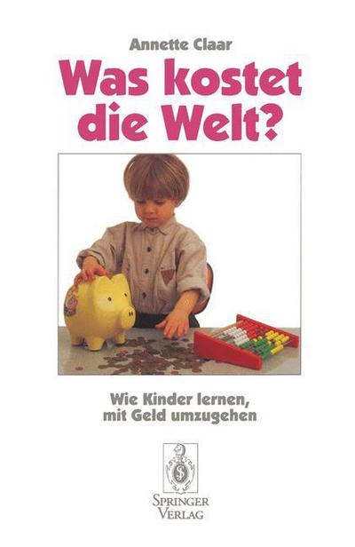 Cover for Annette Claar · Was Kostet Die Welt? (Paperback Book) [German edition] (1996)