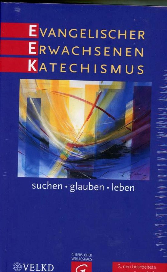 Cover for Wiebke BÃ¤hnk, Norbert Dennerlein, Heiko Franke, Peter Hirschberg, Jutta KrÃ¤mer, Michael Kuch, Ralf T · Evangelischer Erwachsenenkatechismus (Book)