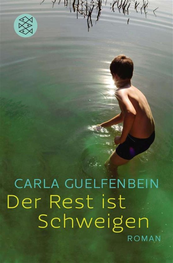 Cover for Carla Guelfenbein · Fischer TB.18628 Guelfenbein:Der Rest (Bog)