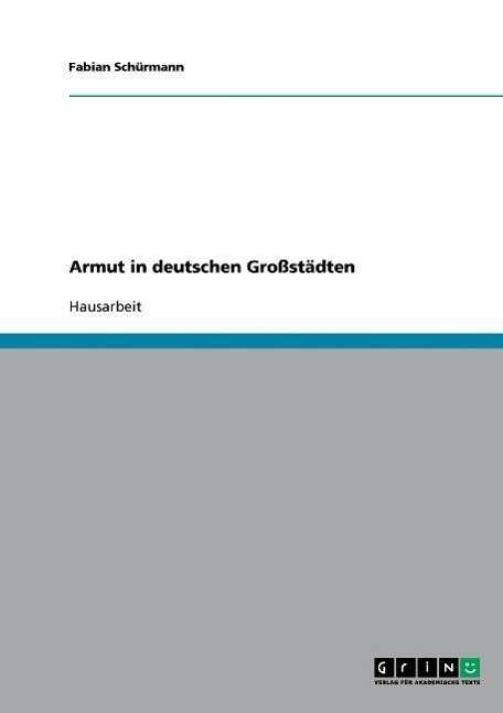 Cover for Schürmann · Armut in deutschen Großstädte (Book) [German edition] (2007)