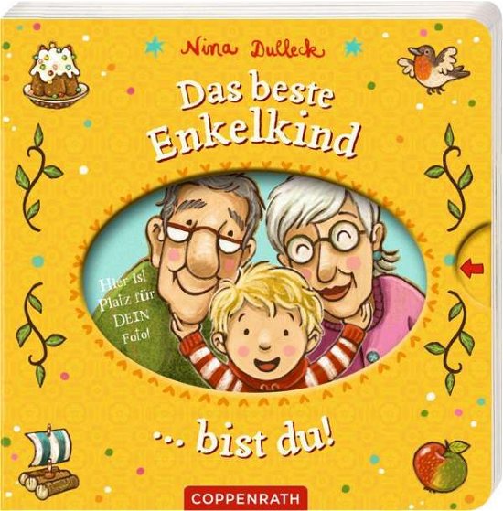 Cover for Nina Dulleck · Das beste Enkelkind ... bist du! (Board book) (2020)