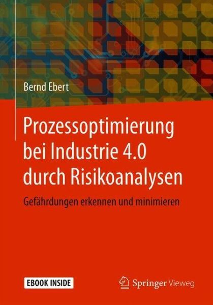 Cover for Ebert · Prozessoptimierung bei Industrie 4 0 durch Risikoanalysen (Book) (2018)