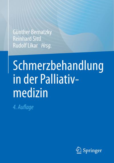 Cover for Gunther Bernatzky · Schmerzbehandlung in der Palliativmedizin (Paperback Book) (2023)