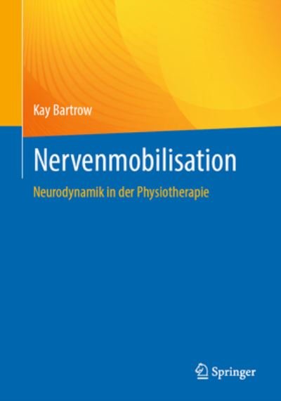 Cover for Kay Bartrow · Nervenmobilisation (Book) (2023)