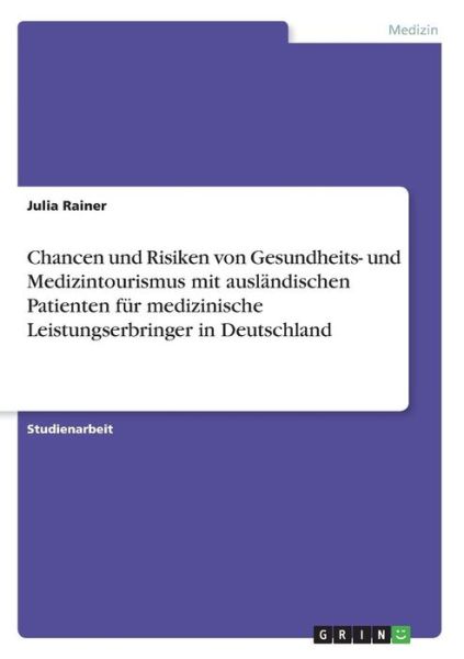 Cover for Rainer · Chancen und Risiken von Gesundhe (Book) (2016)