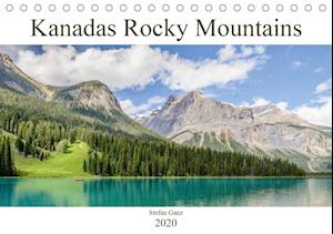 Cover for Ganz · Kanadas Rocky Mountains (Tischkale (Book)