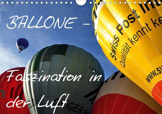 Ballone - Faszination in der Luft - Düll - Books -  - 9783671566280 - 