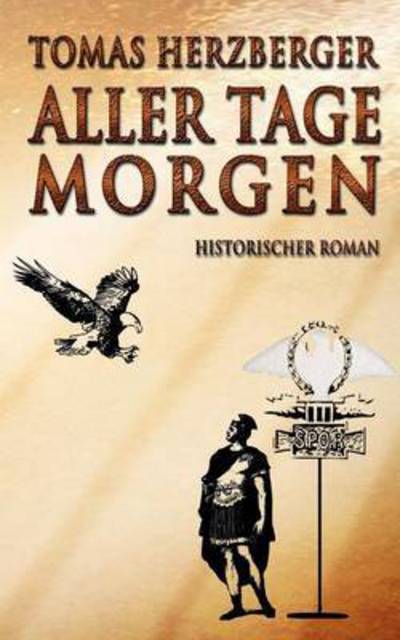 Cover for Tomas Herzberger · Aller Tage Morgen (Paperback Book) (2015)