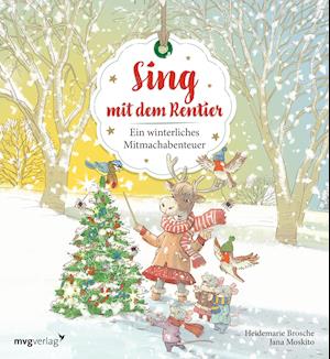 Cover for Heidemarie Brosche · Sing mit dem Rentier (Hardcover Book) (2021)