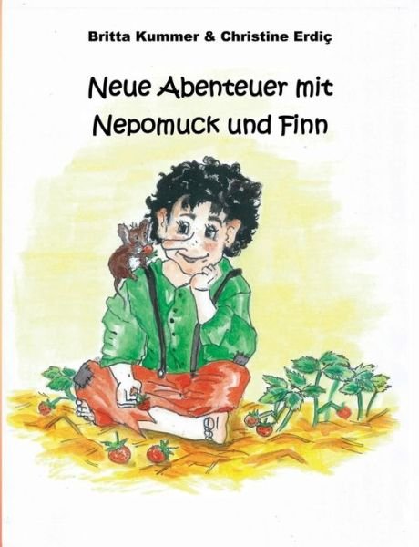 Cover for Kummer · Neue Abenteuer mit Nepomuck und (Bog) (2019)