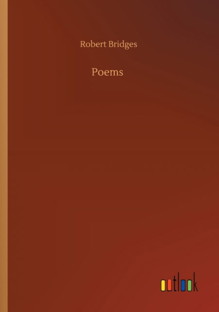 Cover for Robert Bridges · Poems (Taschenbuch) (2020)