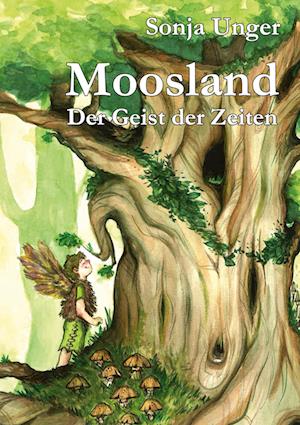 Moosland - Sonja Unger - Livros - BoD – Books on Demand - 9783759776280 - 2 de dezembro de 2024
