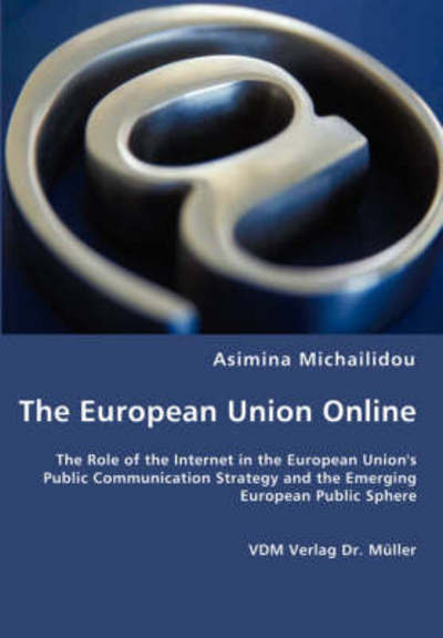 Cover for Asimina Michailidou · The European Union Online (Paperback Book) (2008)