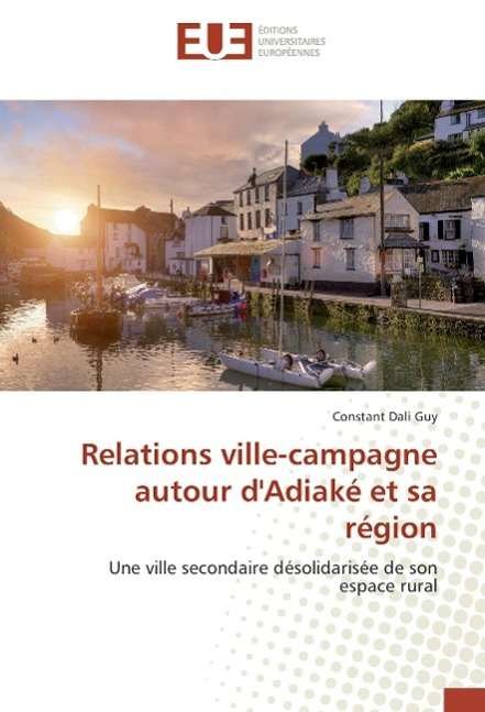 Cover for Guy · Relations ville-campagne autour d'A (Book)
